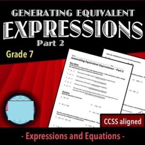 Math Grade 7 Generate Equivalent Expressions 2